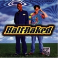 Half Baked - soundtrack